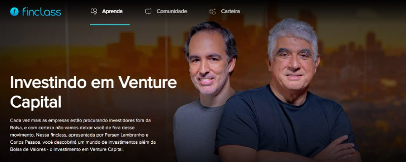 💼 Investindo em Venture Capital – Fersen Lambranho e Carlos Pessoa